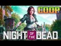 ВЫЖИВАНИЕ В NIGHT OF THE DEAD В КООПЕ - ЛОВУШКИ НА ЗОМБИ В ДЕЛЕ (стрим) #3