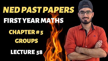 NED Past Papers || ECAT Test Preparation || Lecture 58 || CHAPTER # 5 || First Year Maths 🔥🔥🔥