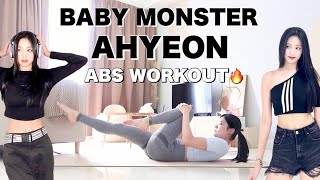 BABYMONSTER AHYEON’S INTENSE ABS WORKOUT🔥