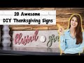 20 Awesome DIY Thanksgiving Signs