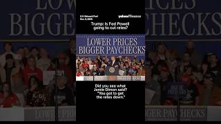 Trump: Is Powell going to lower rates finally?