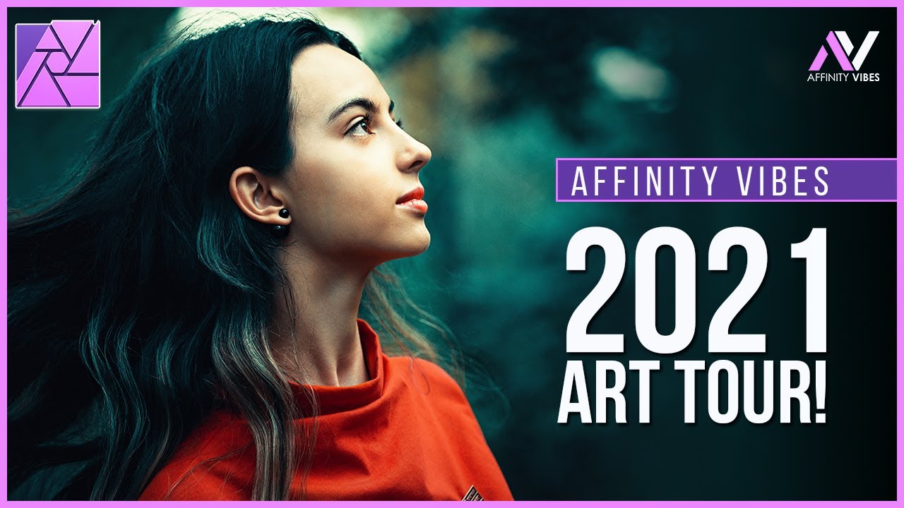  Art Tour 2021 Looking Back At The Art Work I Created This Year with Affinity Photo YouTube