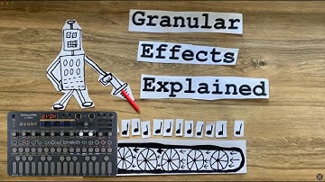 Granular Effects Explained | w/ Sonicware Liven Evoke | What All The Parameters Do & How To Use Them
