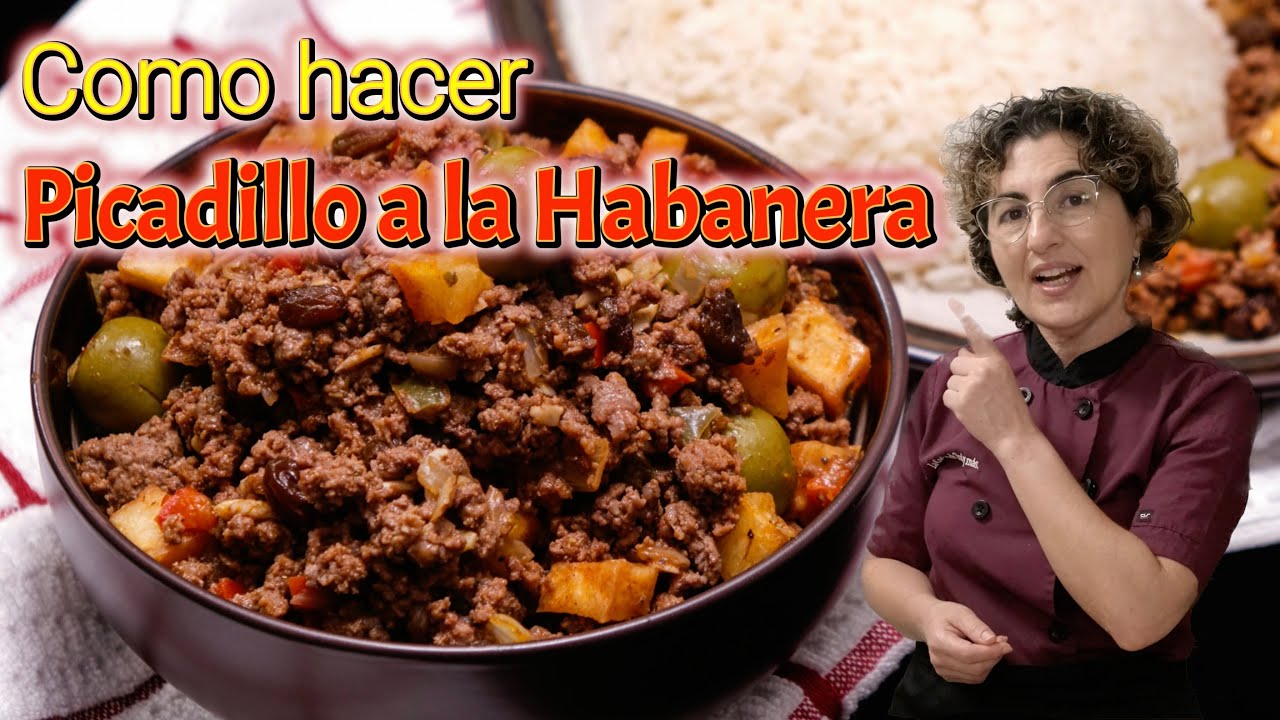 ¡Picadillo a la Habanera! ¡Cubano! 🇨🇺 YouTube