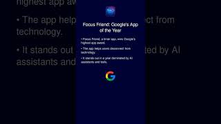 Focus Friend: Google's App of the Year