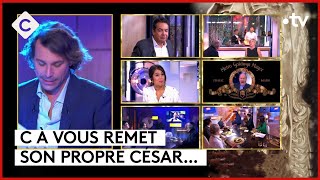 Qui remportera le César du meilleur désespoir de C à Vous ? - L’ABC - C à Vous - 22/02/2024