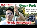 Newly Renovated Green Park - Dimapur, Nagaland