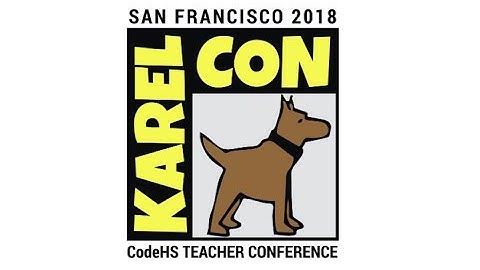 Karel Con 2018 | CodeHS