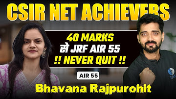CSIR NET Chemistry Topper Talk 2025 with Bhavana’s JRF Strategy (AIR 55)
