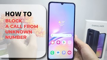 Samsung Galaxy A05/A05s | How To Block Call From Unknown Numbers