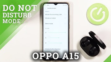 Silent Mode in OPPO A15 – How to Switch On/Off DND Mode