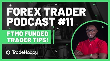 FTMO Funded Trader | FTMO Trading Challenge Tips