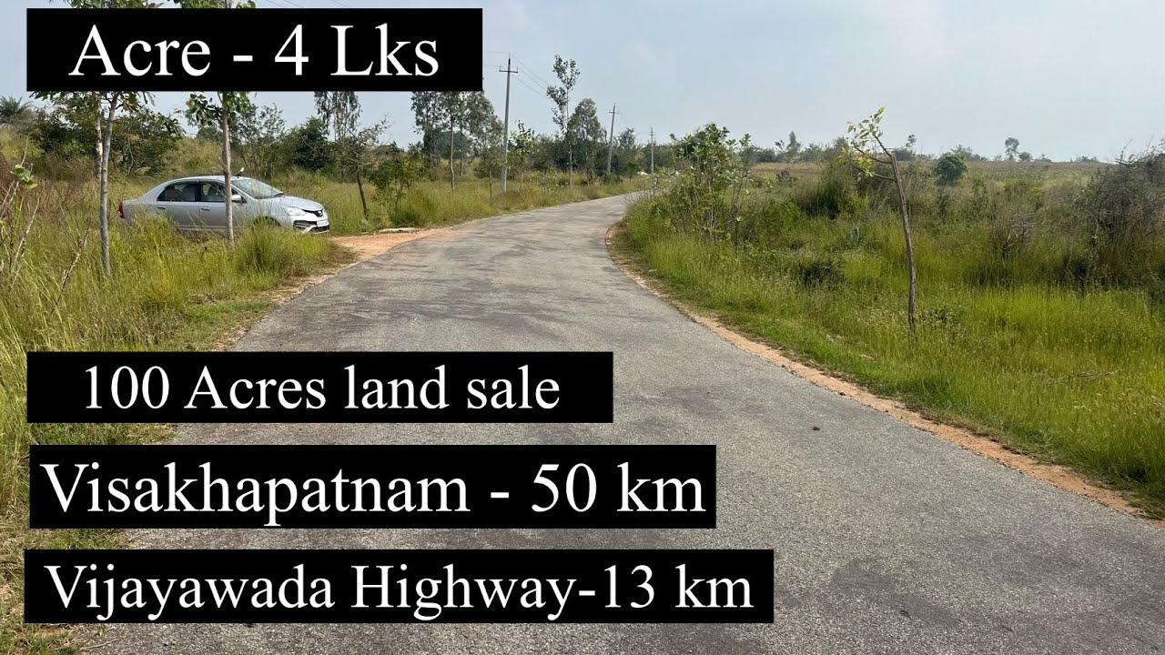 Acre4,50,000/only 100 Acres Agriculture land sale Vishakapatnam 50