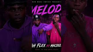 jah flex ft macdeelow _melody produced by Mr Tayero #music coming soon#newmusic #godfather#mr teyero