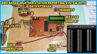 8051 Based Weather Station Reporting (Temperature/Light/Humidity) System with Data Storage (EEPROM) screenshot 1