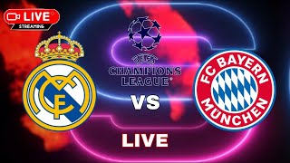 UCL NIGHT || REAL MADRID vs BAYERN MUNICH Live Match Stream || 2nd LEG || FC24