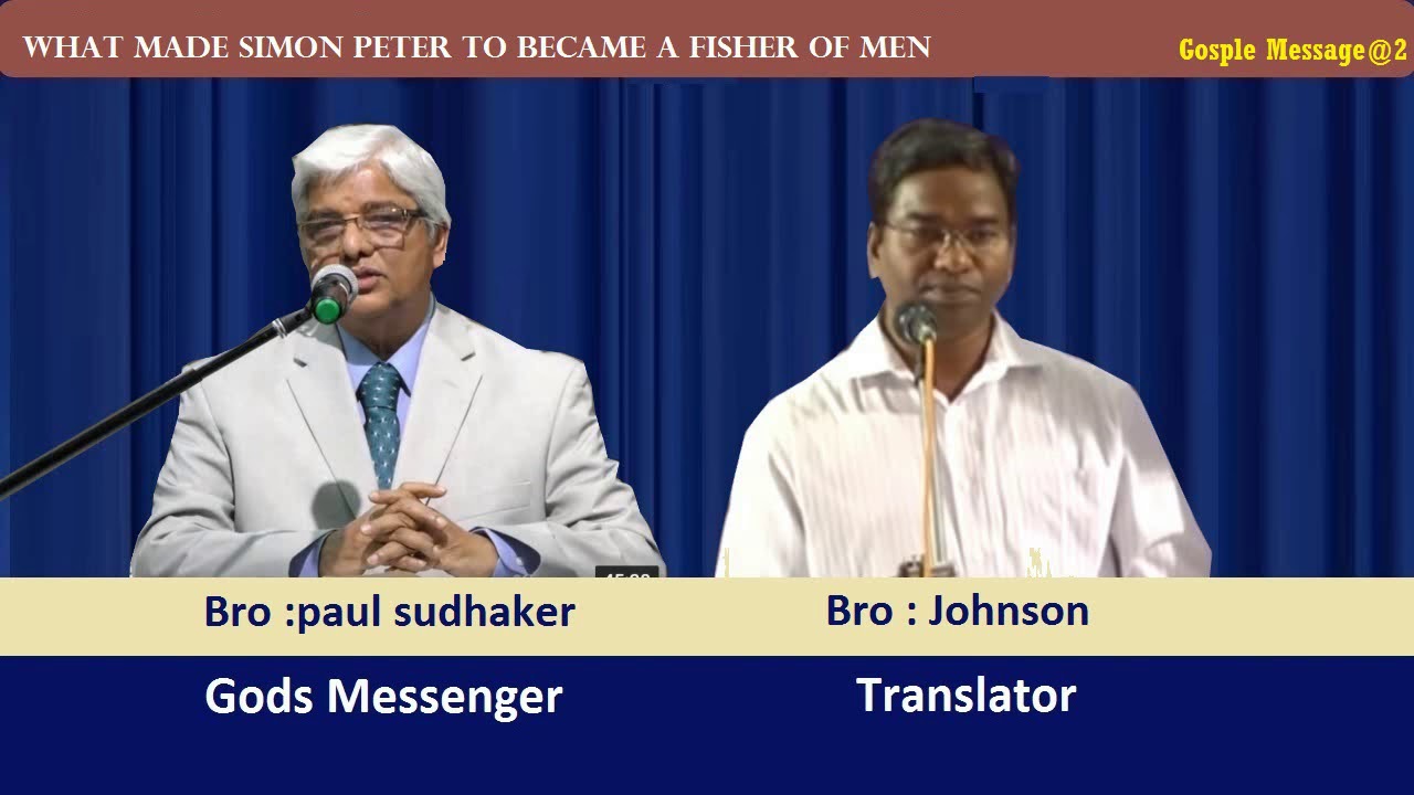 Gospel Message@2   By Bro : Paul sudhakar Translator Bro : Johnson