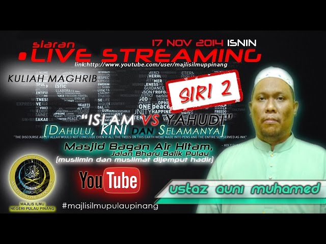 USTAZ AUNI MOHAMED - ISLAM VS YAHUDI SIRI 2[NEW] class=