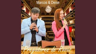 Pregadores de Rosas