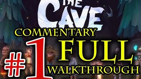 The Cave Walkthrough Part 1 HD FULL WALKTHROUGH! - COMMENTARY