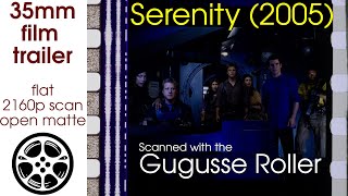 Serenity (2005) 35mm film trailer 3, flat open matte, 2160p