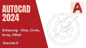 Exercise 5 - CAD Techniques with Circle, Polar Array, and Xline Tools