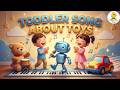 Toddler Song About Toys | Fun Toy Car, Teddy & More 🎶🧸