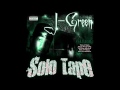 J-Green - You Broke Rule Number 1 (Feat. Lil Loco)  (SOLO TAPE)