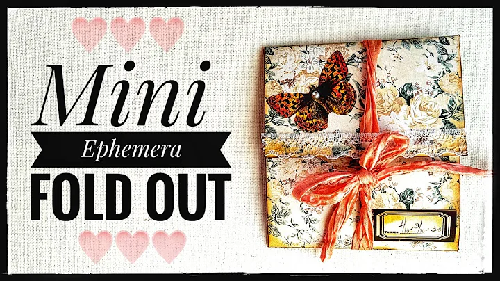Mini - Ephemera Fold Out