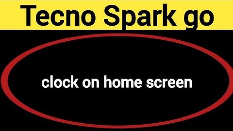 How to set clock on home screen Tecno Spark go 2024, time set kaise karen