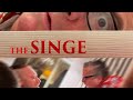 The Singe | Official Trailer