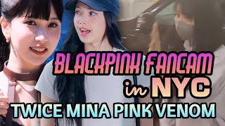 Blackpink Fancam In Nyc Twice Mina Pink Venom Challenge