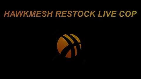 HawkMesh Live Cop | Restock Flippers