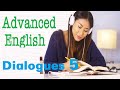 Learn English American ★ Advanced English ★ Practice English Conversations Dialogues 5✔