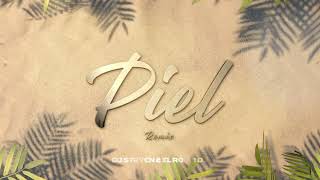 Piel (REMIX) Tiago PZK x Ke Personajes - El Rodri Dj ft @DJStevenRemixer