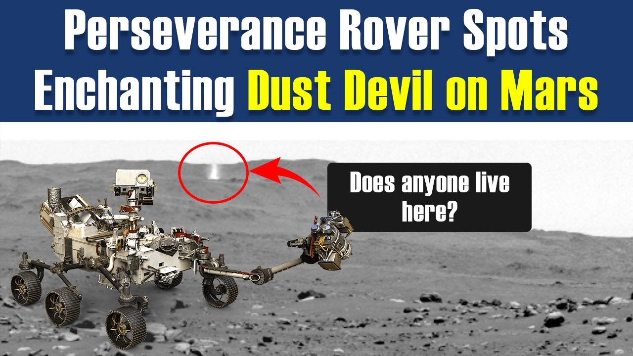 Perseverance Rover Spots Enchanting Dust Devil on Mars - YouTube