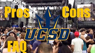 UCSD PROS, CONS, and FAQ
