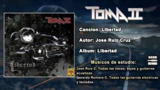 Toma II - Libertad chords