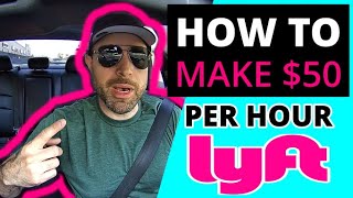 Earn $50 PER HOUR with LYFT!! (without tips) 2022 Rideshare Earning Tactics