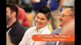 HDI Training - The Value of Training Your Team