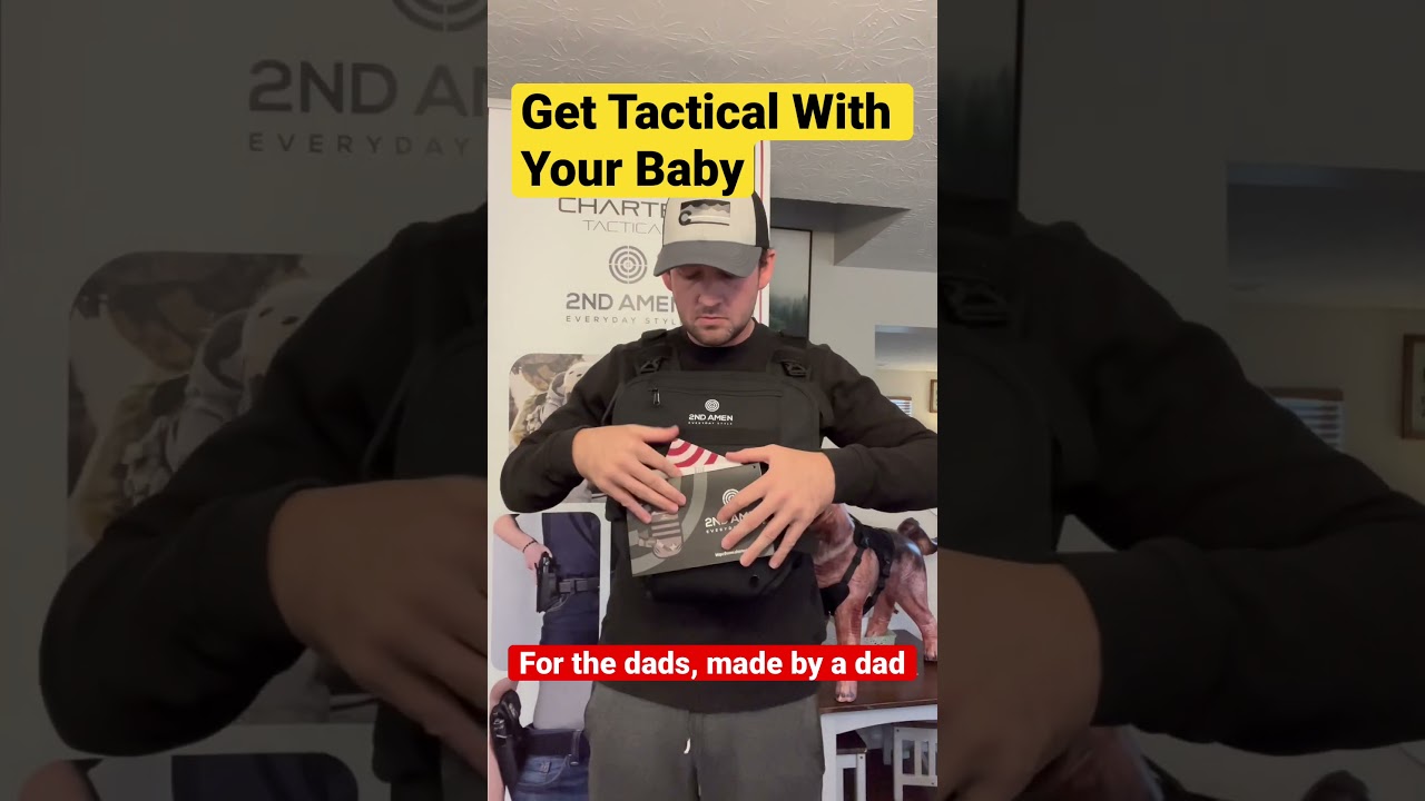 Are you a dad? A tactical dad? Get Tactical with your baby gear: Tactical baby carrier