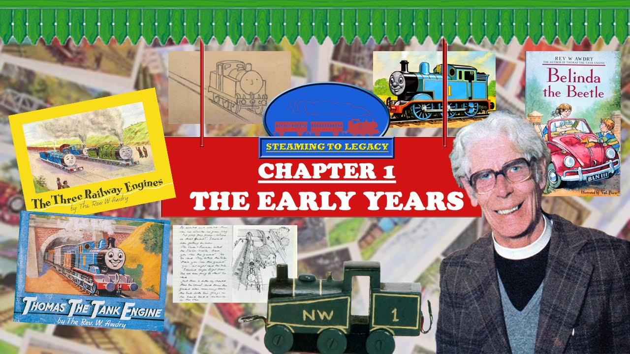 Steaming to Legacy | Original Version | Chapter 1 - The Early Years