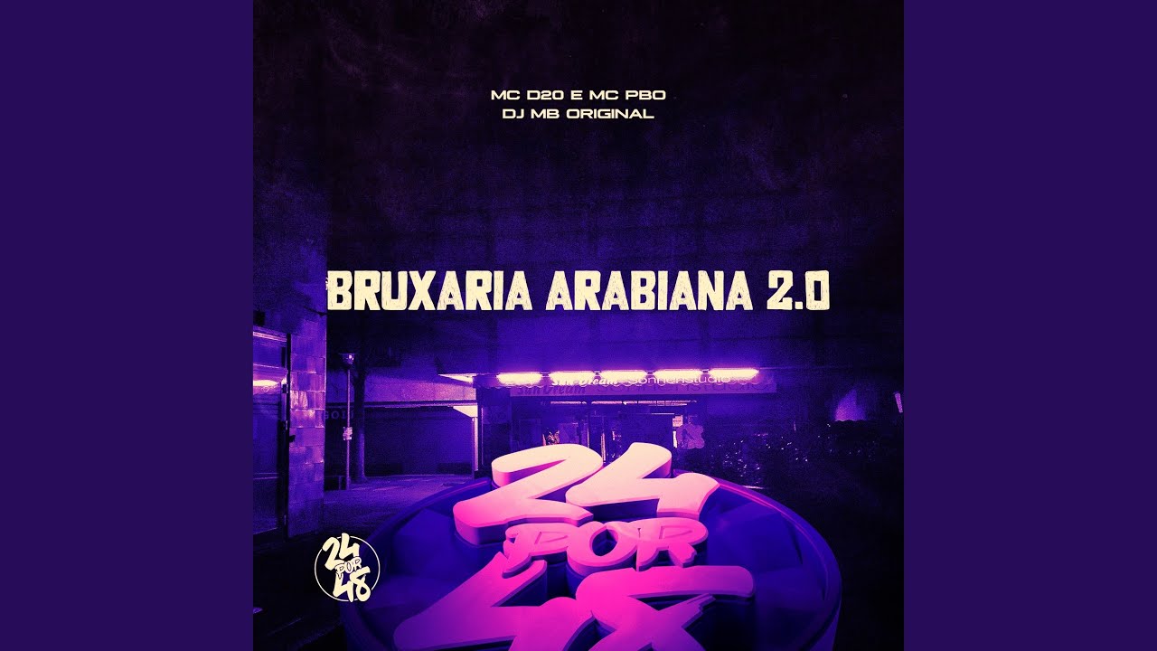 Bruxaria Arabiana 2.0