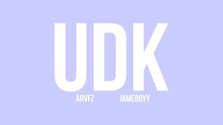 ARVFZ - UDK (ft. jameboyy)