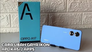 Cara Ubah Gaya Ikon OPPO A17 Tanpa Tema screenshot 2