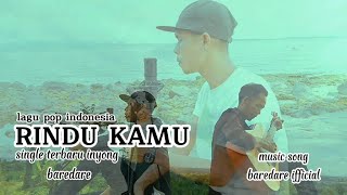 Rindu Kamusingle Terbaru Inyonk