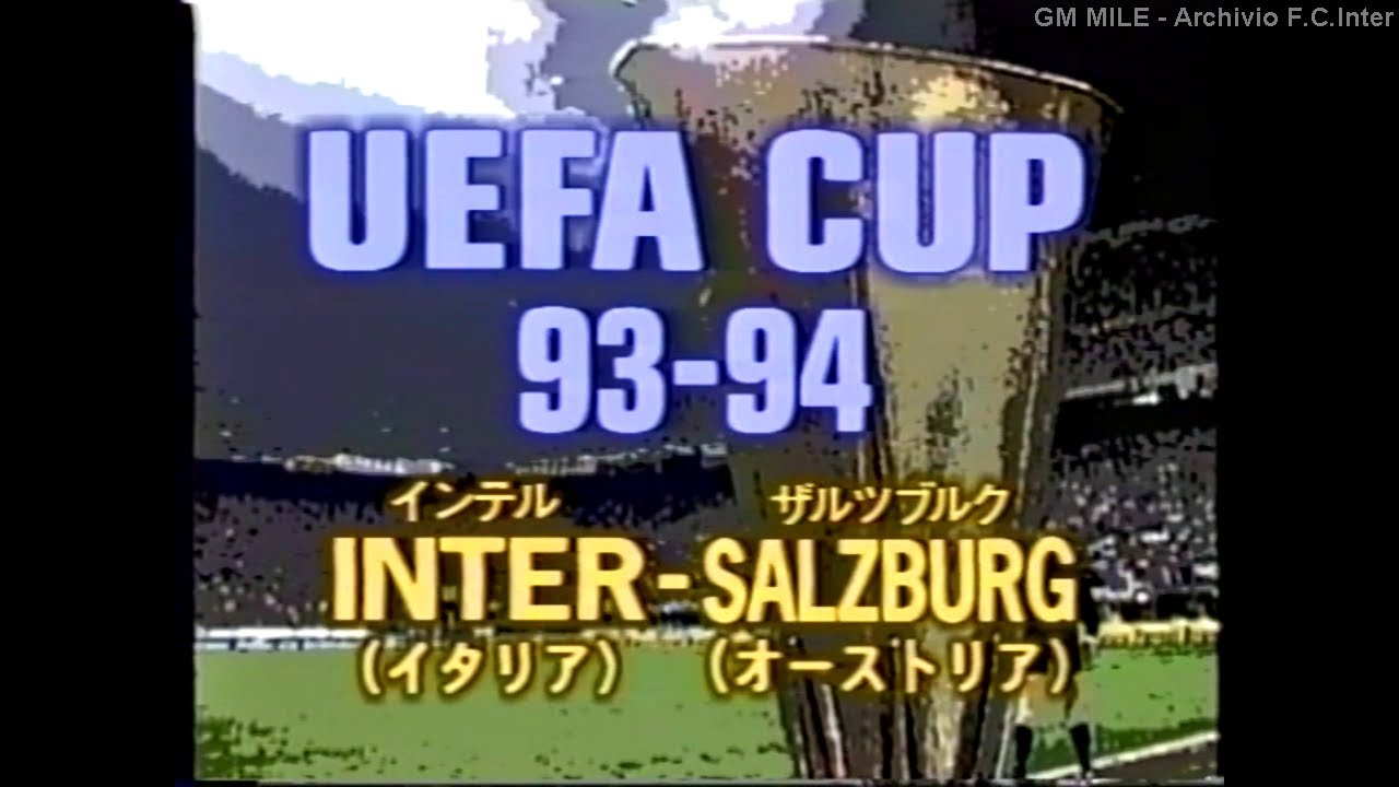 1993-94 (Fin Rit Coppa UEFA - 11-05-1994) INTER-Salisburgo SV 1-0 [Jonk] W@Wow Japan