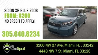 2008 SCION XB HATCHBACK BLUE - $500 DOWN - $200 MONTHLY - CLEAN TITLE - NO CREDIT CHECK IN MIAMI