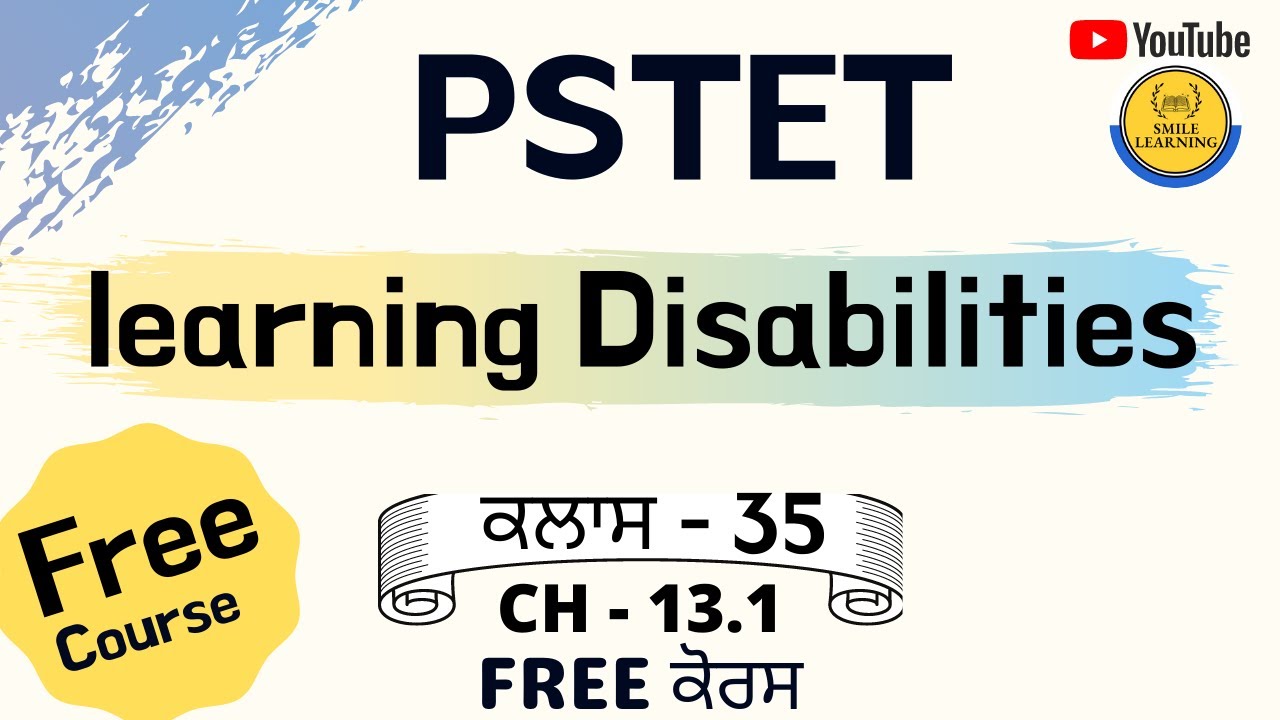 learning Disabilities | PSTET Exam Preparation | Dysgraphia, Dyscalculia, dyspraxia | 2021 PSTET