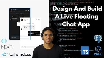 Design and Build a Live Floating Chat App using Figma and T3 Stack (Full)
